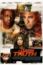 A Dark Truth (2012) Movie Poster
