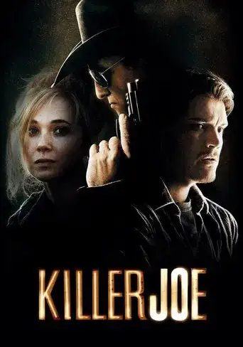 [18+] Killer Joe (2011)